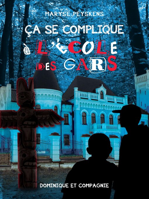 Cover image for Ça se complique à l'école des gars